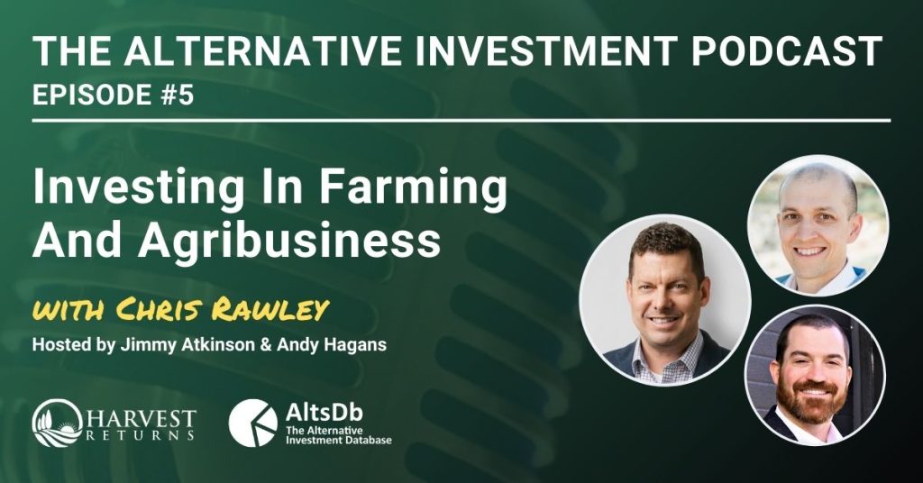 Chris Rawley on the Alternative Investment Podcast