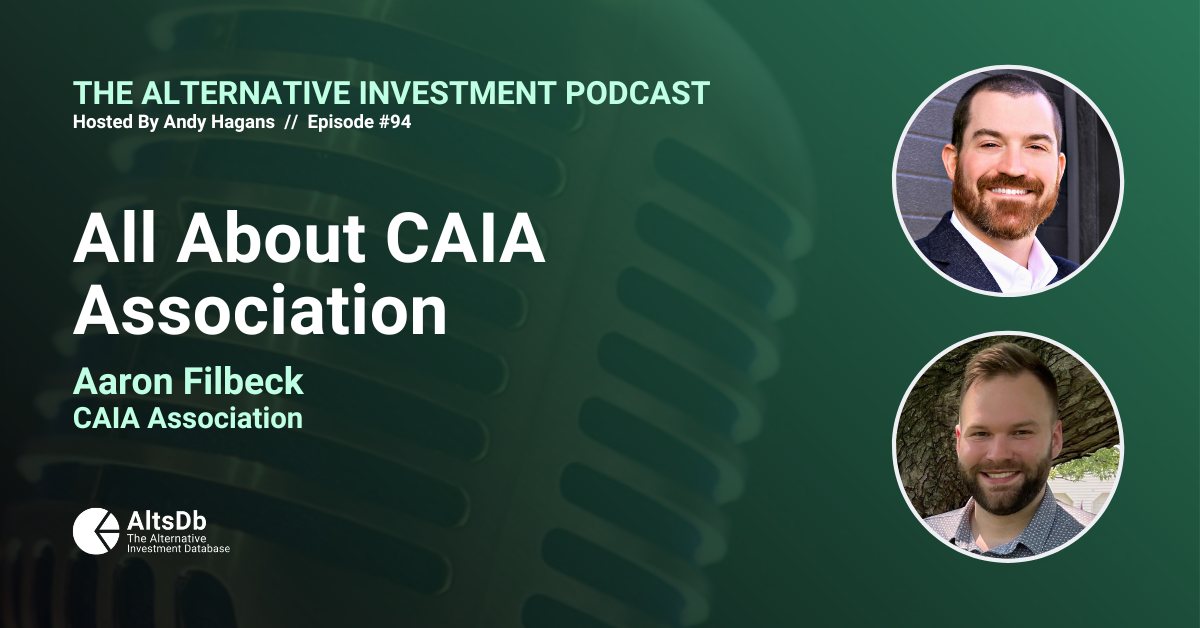 All About CAIA Association, With Aaron Filbeck
