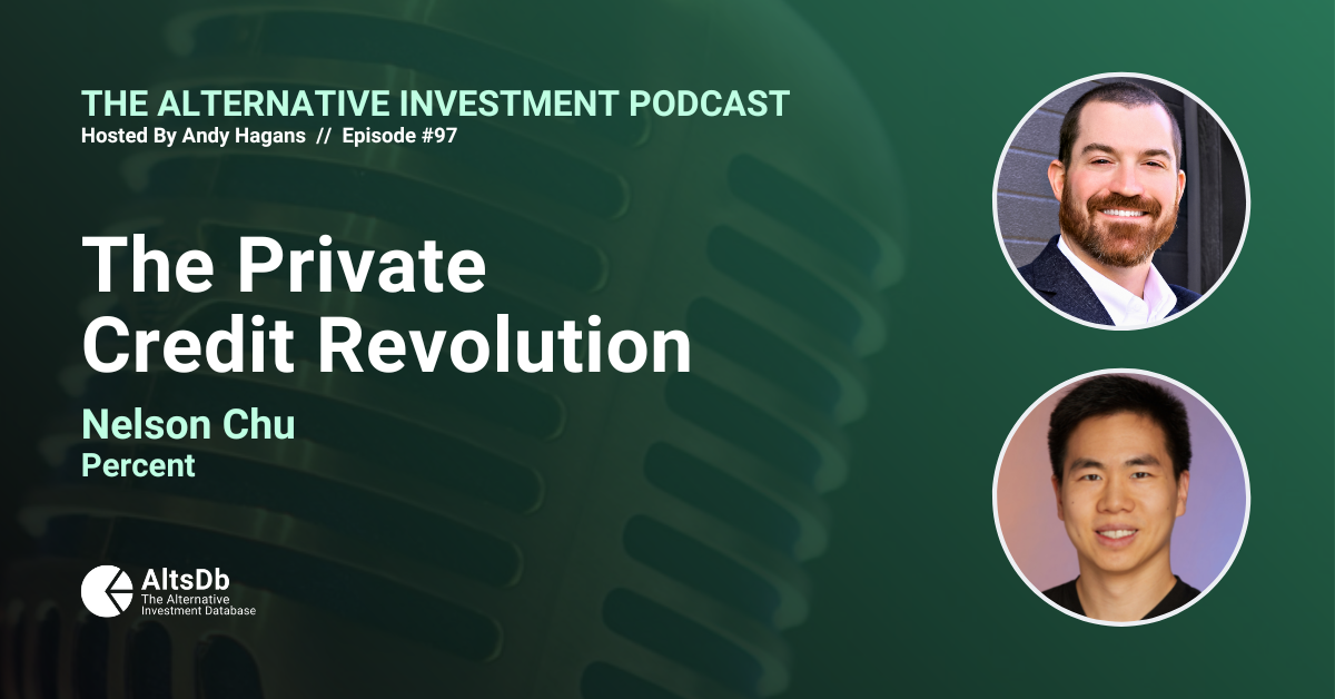 The Private Credit Revolution, With Nelson Chu