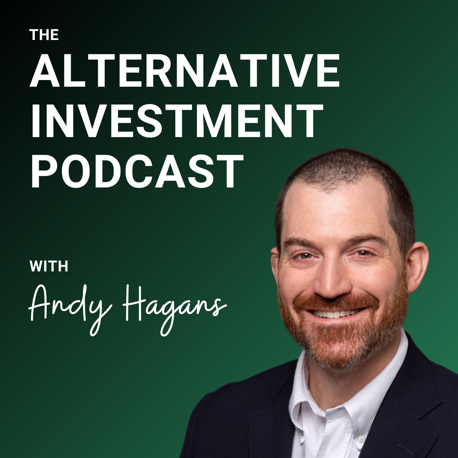 The Alternative Investment Podcast With Andy Hagans